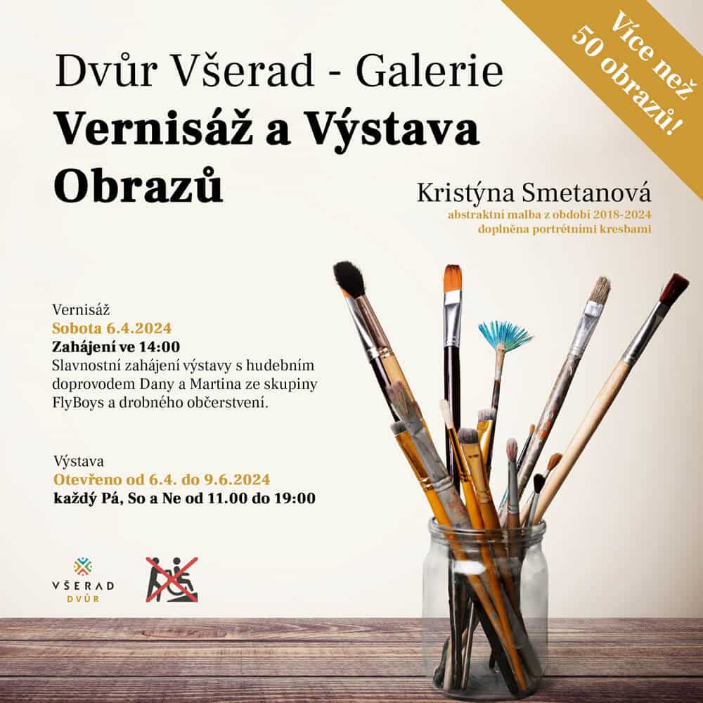 Malířka Kristýna Smetanová. Abstraktní malba z období 2018-2024 doplněná portrétními kresbami. Výstava a Vernisáž - DVŮR VŠERAD - 6.4. - 9.6.2024